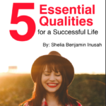 5 ESSENTIAL QUALITIES FOR A SUCCESSFUL LIFE